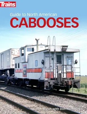 Útmutató az észak-amerikai kabócákhoz - Guide to North American Cabooses