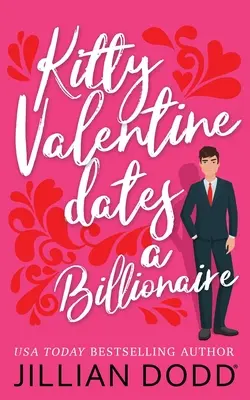 Kitty Valentine randizik egy milliárdossal - Kitty Valentine Dates a Billionaire