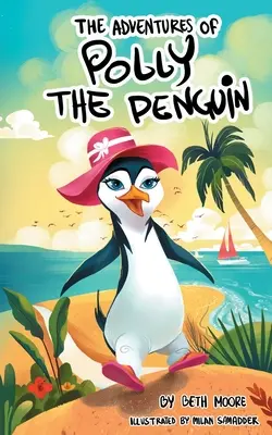 Polly, a tollasbaba kalandjai - The Adventures Of Polly The Penquin