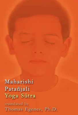 Maharishi Patajali Jóga Sūtra - Maharishi Patajali Yoga Sūtra