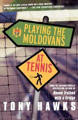 A moldovaiakkal teniszezni - Playing the Moldovans at Tennis