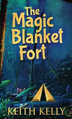 A varázstakaró erőd - The Magic Blanket Fort