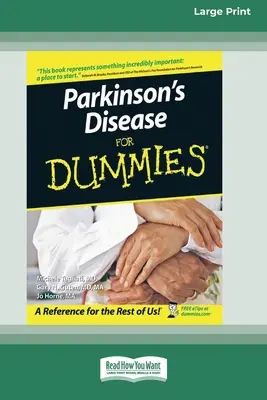 Parkinson-kór Dummies(R) (16pt Large Print Edition) - Parkinson's Disease for Dummies(R) (16pt Large Print Edition)