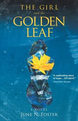 A lány és az aranylevél - The Girl and the Golden Leaf