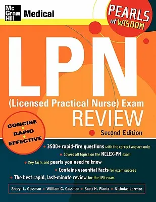 LPN (Licensed Practical Nurse) Exam Review: A bölcsesség gyöngyszemei, második kiadás - LPN (Licensed Practical Nurse) Exam Review: Pearls of Wisdom, Second Edition