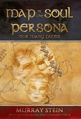 A lélek térképe - Persona: Személyiség: Sokarcúságunk - Map of the Soul - Persona: Our Many Faces