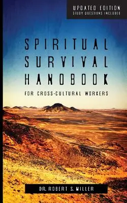 Spirituális túlélési kézikönyv kultúrákon átívelő munkásoknak - Spiritual Survival Handbook for Cross-Cultural Workers