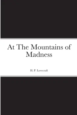 At The Mountains of Madness