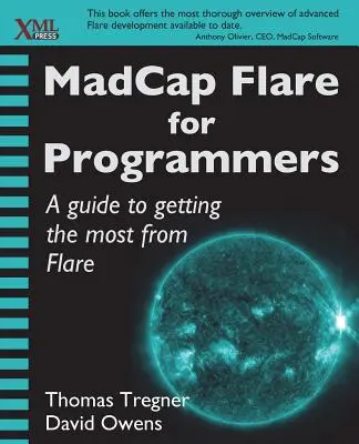 MadCap Flare programozóknak: Útmutató a Flare maximális kihasználásához - MadCap Flare for Programmers: A guide to getting the most from Flare