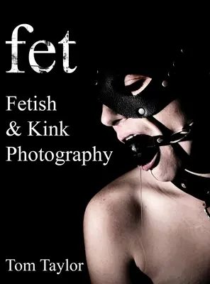 fet. Fétis és perverz fotográfia - fet. Fetish and Kink Photography