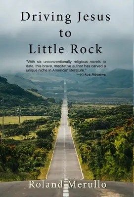 Jézust Little Rockba vezetni - Driving Jesus to Little Rock