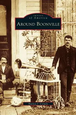 Boonville körül - Around Boonville