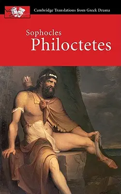 Szophoklész: Philoktétész - Sophocles, Philoctetes