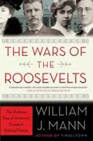 A Rooseveltek háborúi - The Wars of the Roosevelts