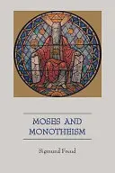 Mózes és a monoteizmus - Moses and Monotheism