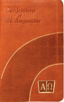 Szent Ágoston vallomásai - The Confessions of St. Augustine