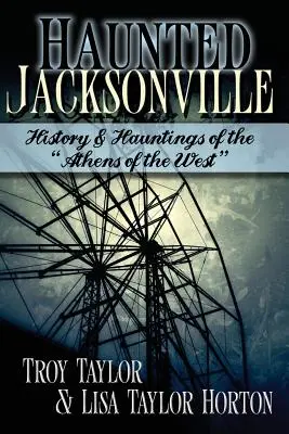 Haunted Jacksonville