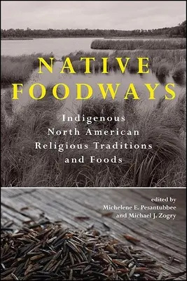 Native Foodways