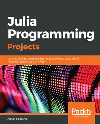 Julia programozási projektek - Julia Programming Projects