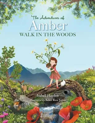 A borostyán kalandjai: Walk in the Woods - The Adventures of Amber: Walk in the Woods