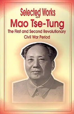 Mao Ce-Tung válogatott művei - Selected Works of Mao Tse-Tung