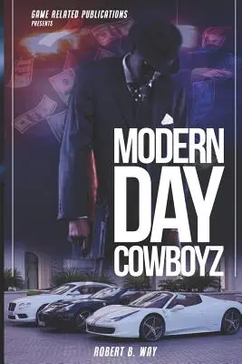 Modern Day Cowboyz