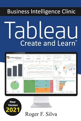 Tableau - Üzleti intelligencia klinika: Create and Learn - Tableau - Business Intelligence Clinic: Create and Learn