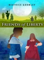 A szabadság barátai - Friends of Liberty