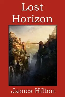 Elveszett horizont - Lost Horizon