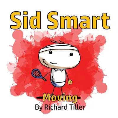 Sid Smart: Moving