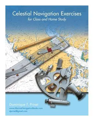 Égi navigációs gyakorlatok az osztályban és otthon tanulásra - Celestial Navigation Exercises for Class and Home study