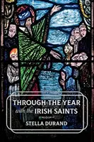 Az ír szentekkel az éven át - Through the Year with the Irish Saints