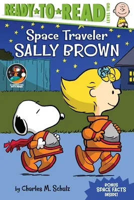 Az űrutazó Sally Brown: Olvasásra kész 2. szint - Space Traveler Sally Brown: Ready-To-Read Level 2