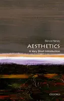 Esztétika: A Very Short Introduction - Aesthetics: A Very Short Introduction