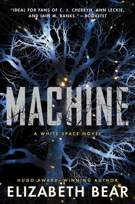 Gép: A White Space Novel - Machine: A White Space Novel