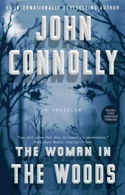 A nő az erdőben, 16. kötet: Egy thriller - The Woman in the Woods, Volume 16: A Thriller