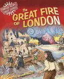 Híres emberek, nagy események: A londoni nagy tűzvész - Famous People, Great Events: The Great Fire of London