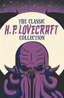 Klasszikus H. P. Lovecraft-gyűjtemény - Classic H. P. Lovecraft Collection