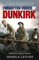 Dunkerque elfeledett hangjai - Forgotten Voices of Dunkirk