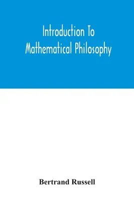 Bevezetés a matematikai filozófiába - Introduction to mathematical philosophy