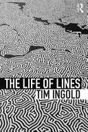 A vonalak élete - The Life of Lines