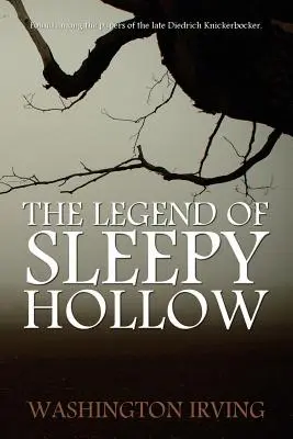 The Legend of Sleepy Hollow by Washington Irving