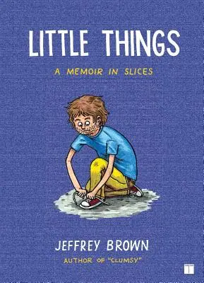 Apró dolgok: A Memoir in Slices - Little Things: A Memoir in Slices