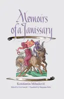 Egy janicsár emlékiratai - Memoirs of a Janissary