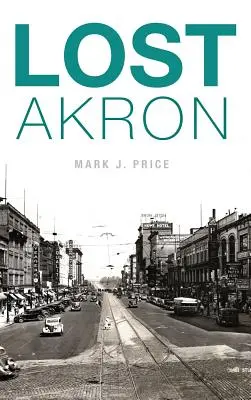 Elveszett Akron - Lost Akron