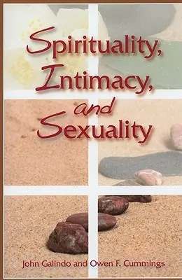 Lelkiség, intimitás és szexualitás - Spirituality, Intimacy, and Sexuality