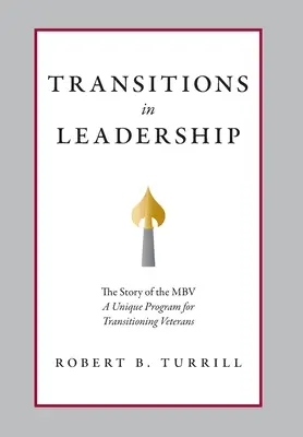 Átmenetek a vezetésben: Az MBV története - Transitions in Leadership: The Story of the MBV