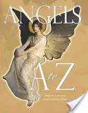 Angyalok A-tól Z-ig - Angels A to Z