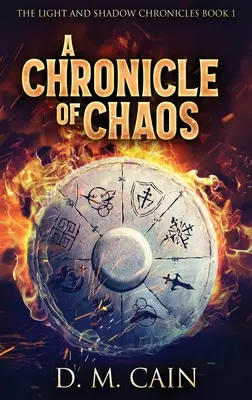 A káosz krónikája: Nagyméretű, keménykötésű kiadás - A Chronicle Of Chaos: Large Print Hardcover Edition