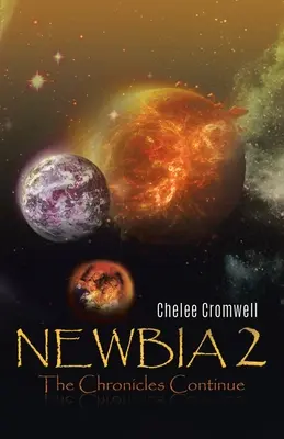 Newbia 2: A krónikák folytatódnak - Newbia 2: The Chronicles Continue